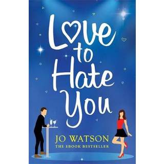 Love to Hate You