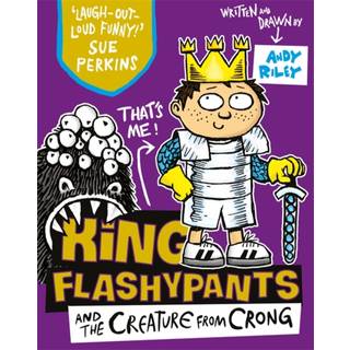 King Flashypants and the Creature From Crong