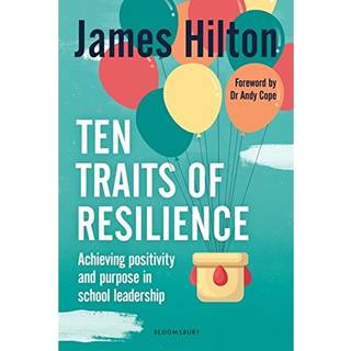 Ten Traits of Resilience