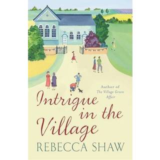 Intrigue In The Village