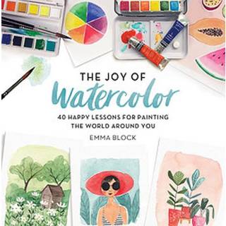 The Joy of Watercolor