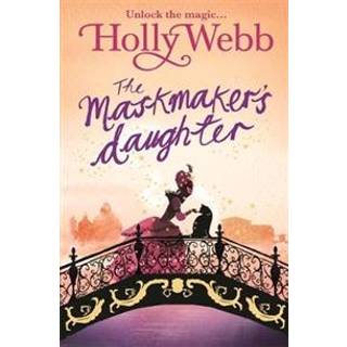 A Magical Venice story: The Maskmaker's Daughter