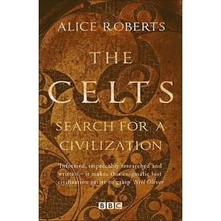 The Celts - Search for a Civilisation