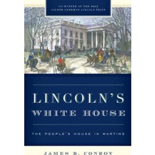 Lincoln's White House