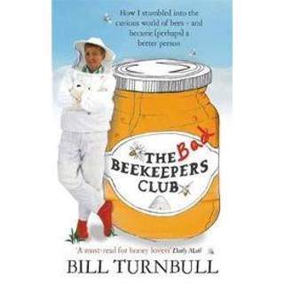 The Bad Beekeepers Club