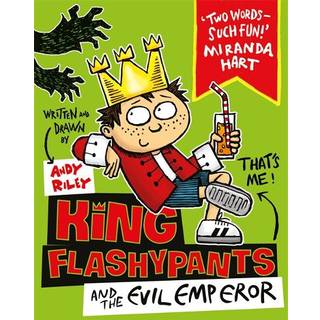 King Flashypants and the Evil Emperor
