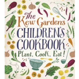 The Kew Gardens Children's Cookbook
