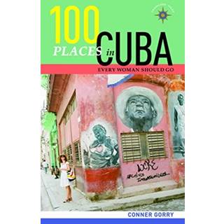 100 Places in Cuba Every Woman Should Go
