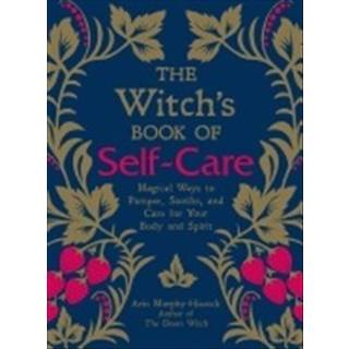 The Witch's Book of Self-Care