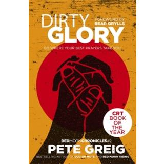 Dirty Glory