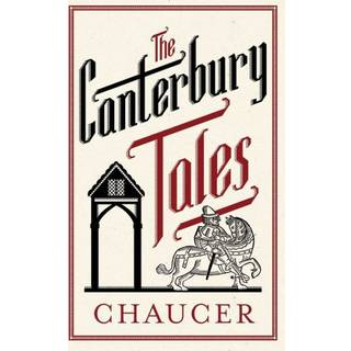 The Canterbury Tales: Fully Annotated Edition