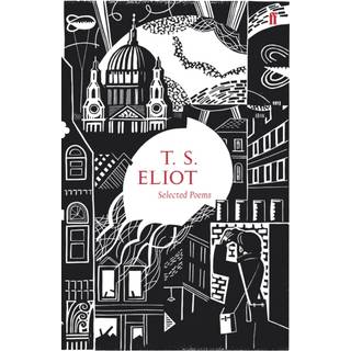 Selected Poems of T. S. Eliot