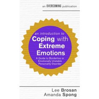 An Introduction to Coping with Extreme Emotions