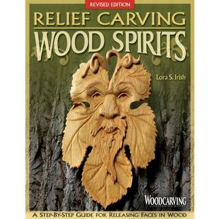 Relief Carving Wood Spirits, Revised Edition