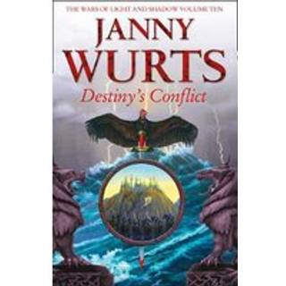 Destiny’s Conflict: Book Two of Sword of the Canon