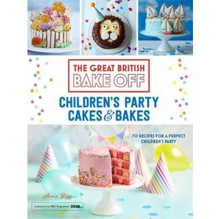 Great British Bake Off: Children's Party Cakes & Bakes