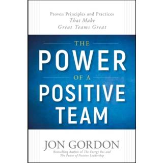 The Power of a Positive Team