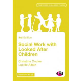 Social Work with Looked After Children