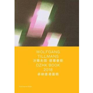 Wolfgang Tillmans: DZHK Book 2018