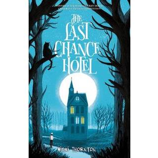 The Last Chance Hotel