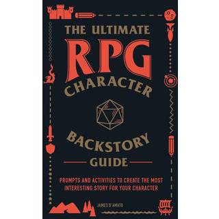 The Ultimate RPG Character Backstory Guide