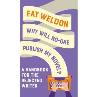 Why Will No-One Publish My Novel?