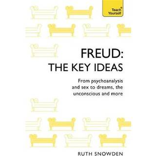 Freud: The Key Ideas