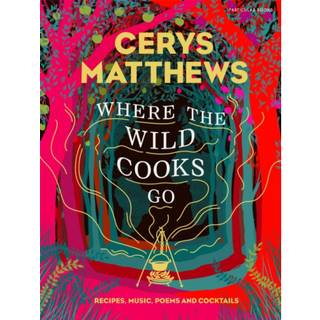 Where the Wild Cooks Go