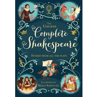 The Usborne Complete Shakespeare