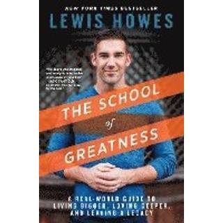 The School of Greatness