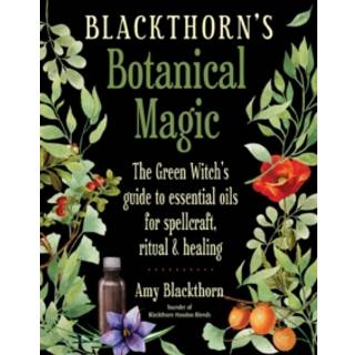 Blackthorn's Botanical Magic