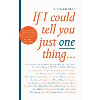 If I Could Tell You Just One Thing...