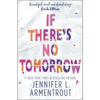 If There's No Tomorrow