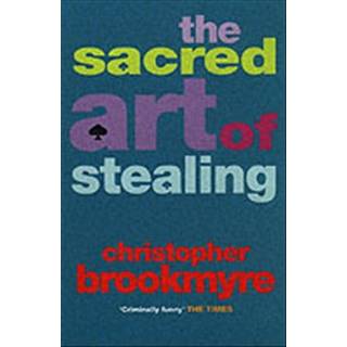 The Sacred Art Of Stealing
