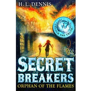Secret Breakers: Orphan of the Flames