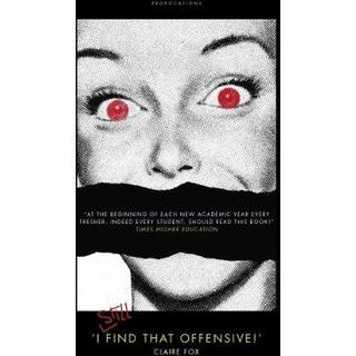 'I STILL Find That Offensive!'
