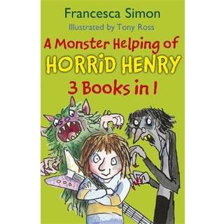 A Monster Helping of Horrid Henry 3-in-1