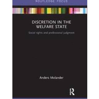 Discretion in the Welfare State