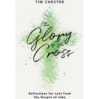 The Glory of the Cross