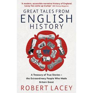 Great Tales From English History