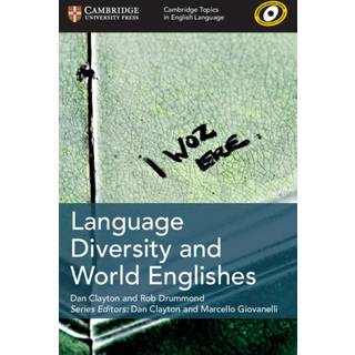Cambridge Topics in English Language Language Diversity and World Englishes
