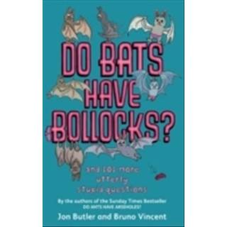 Do Bats Have Bollocks?