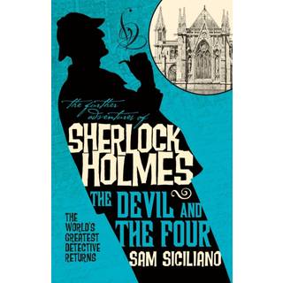 The Further Adventures of Sherlock Holmes - The Devil and the Four