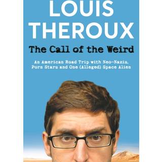 The Call of the Weird