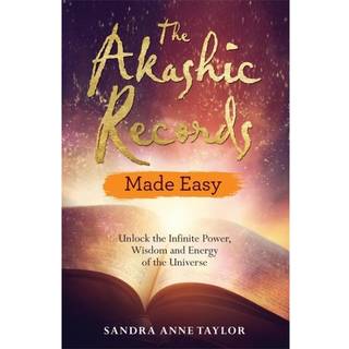 The Akashic Records Made Easy