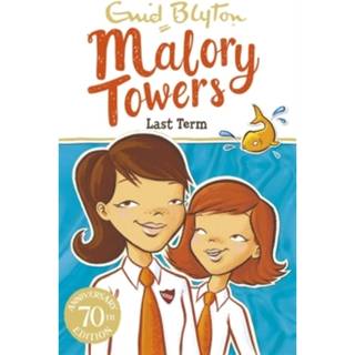 Malory Towers: Last Term