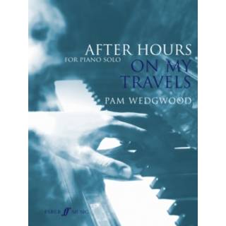 After Hours: On My Travels