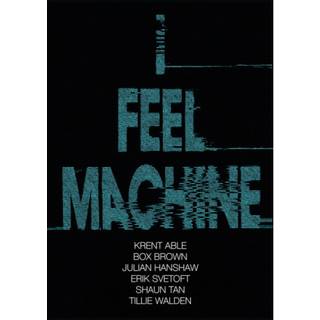 I Feel Machine