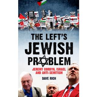 The Left's Jewish Problem - Updated Edition