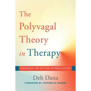 The Polyvagal Theory in Therapy